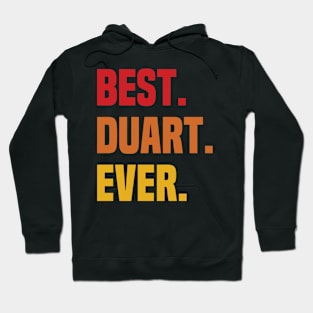 BEST DUART EVER ,DUART NAME Hoodie